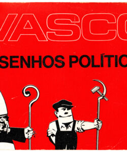 Álbum de cartoons Desenhos políticos, Lisboa, Diabril, 1974 (col. Pedro Piedade Marques).
Primeiro álbum de cartoons de Vasco, em jeito de balanço da fase logo após a ditadura, teve duas impressões, uma em Novembro de 1974 e outra em 1975. Na capa, o poder dos trabalhadores (aí simbolizado num jovem operário com a foice & martelo de origem comunista) face ao poder do clero católico, personificado num bispo envelhecido, passível de ser lido como crítica à posição retrógrada dalguns sectores da Igreja Católica portuguesa durante o período revolucionário (e antes).
Na sua curta introdução, Vasco apresentava estes desenhos como simples «desenhos de imprensa», «feitos no jogo dos acontecimentos políticos» recentes e isentos de «pretensões estéticas d’avant garde ou comerciais de galeria d’arte»,
o que revelava uma essencial concordância sua com a exortação de João Abel Manta aos artistas plásticos, no Diário de Lisboa em Maio desse ano, de que parassem «um bocado os conceptuais» e as «obras primas de galeria» e fizessem «bonecos para o povo».