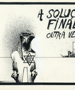 «A solução final? Outra vez?!», publicado originalmente no jornal Público, 21/4/2002, 21,1 x 29,7 cm (col. EGEAC/Museu Bordalo Pinheiro). O tema da auto-determinação do povo palestiniano e/ou da agressão sionista foi várias vezes abordado por Vasco.
